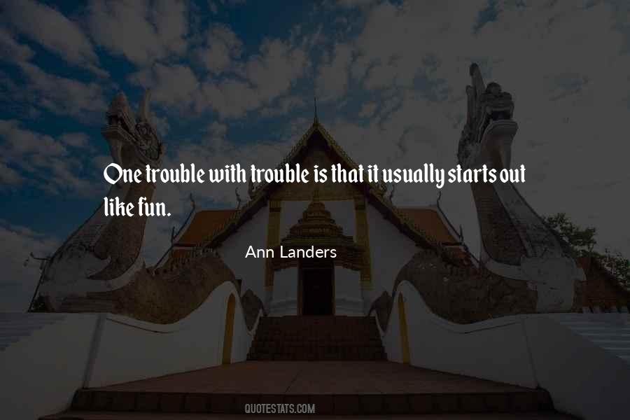 Ann Landers Quotes #314375