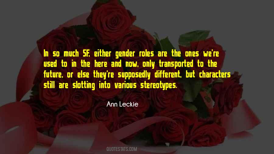 Ann Leckie Quotes #1122063