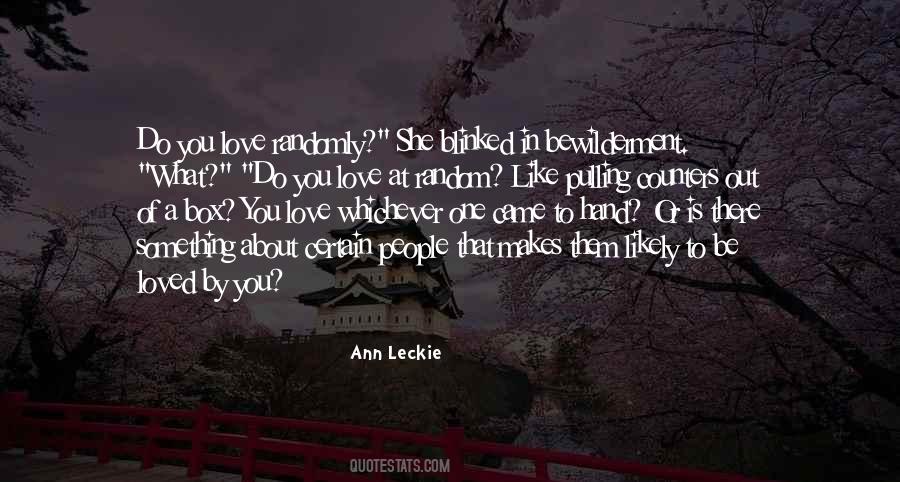 Ann Leckie Quotes #1598444