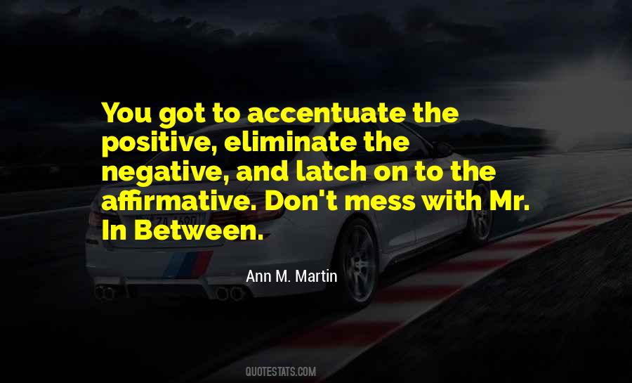 Ann M. Martin Quotes #1145342