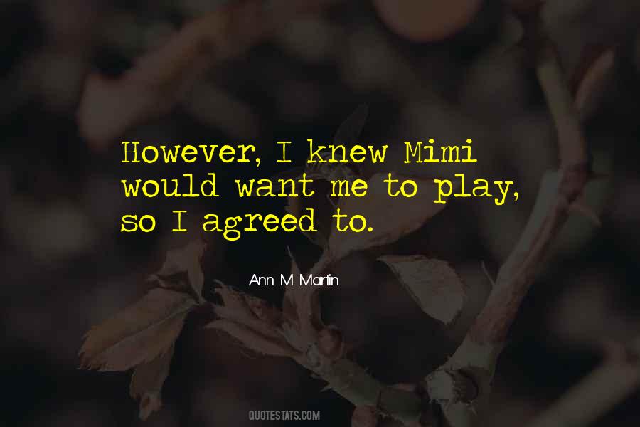 Ann M. Martin Quotes #1400546