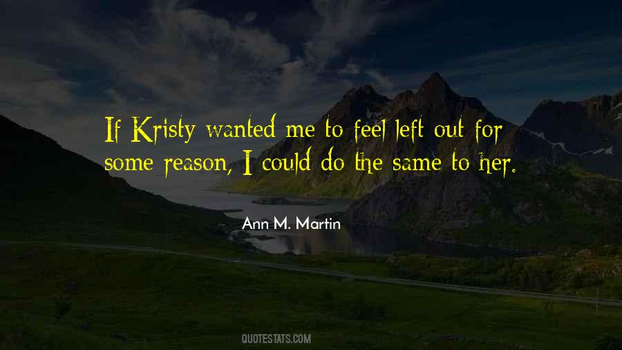 Ann M. Martin Quotes #1652224