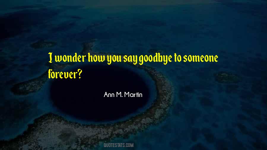 Ann M. Martin Quotes #1662180