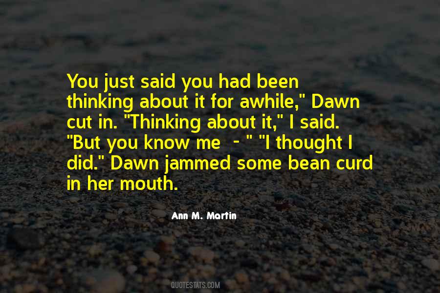 Ann M. Martin Quotes #1858538