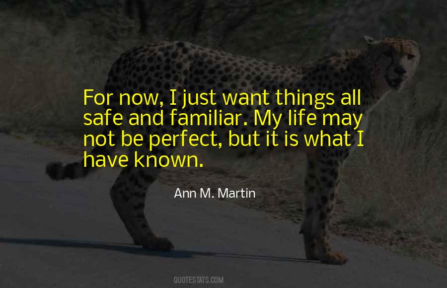 Ann M. Martin Quotes #801166