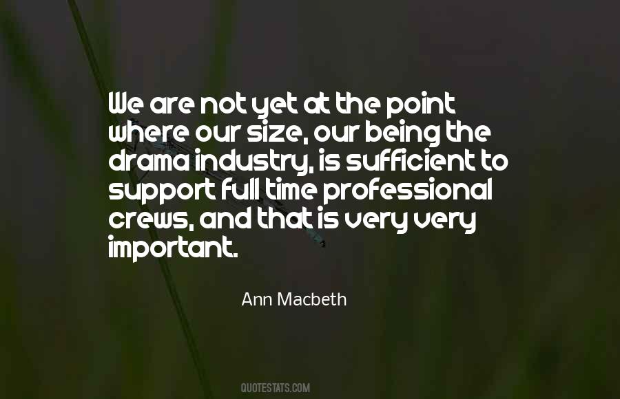 Ann Macbeth Quotes #1305253