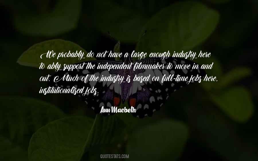 Ann Macbeth Quotes #228099