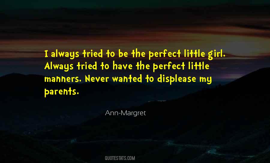 Ann-Margret Quotes #1208694