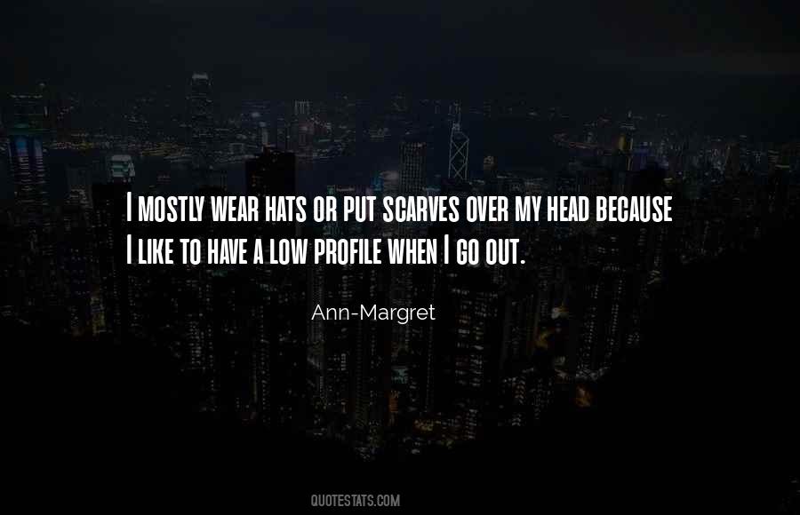 Ann-Margret Quotes #1873503