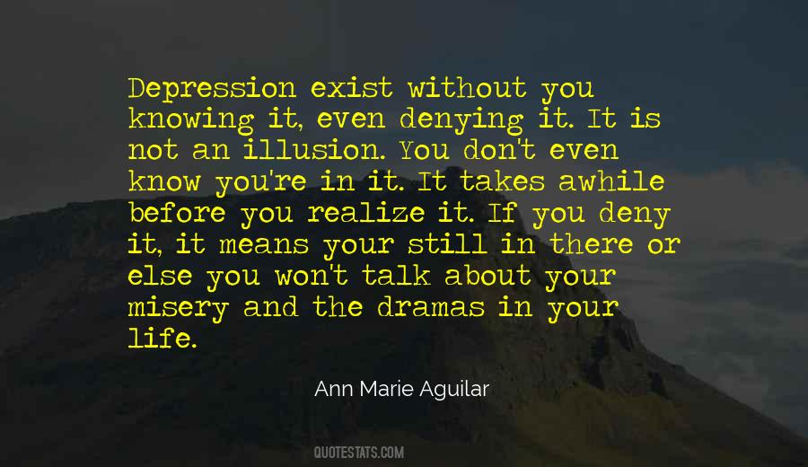 Ann Marie Aguilar Quotes #1705908