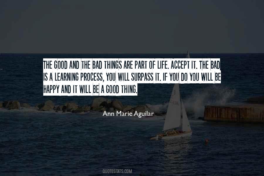 Ann Marie Aguilar Quotes #960877