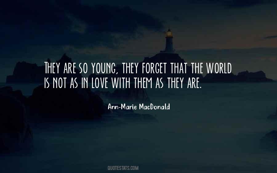 Ann-Marie MacDonald Quotes #1472678