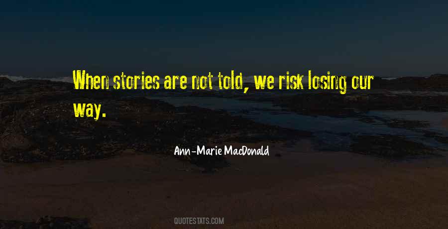 Ann-Marie MacDonald Quotes #1860287