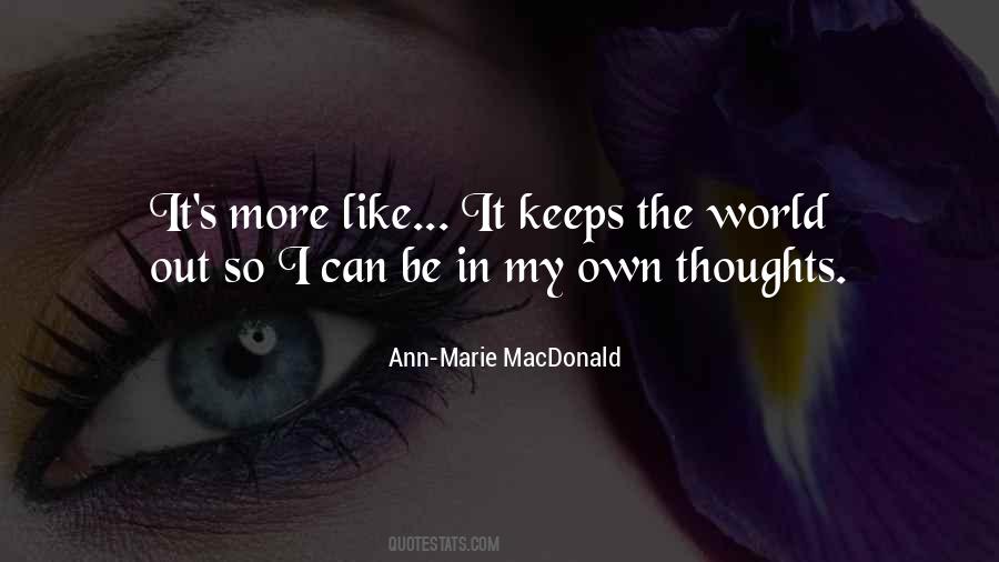 Ann-Marie MacDonald Quotes #790198