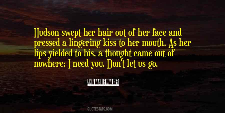 Ann Marie Walker Quotes #1231376
