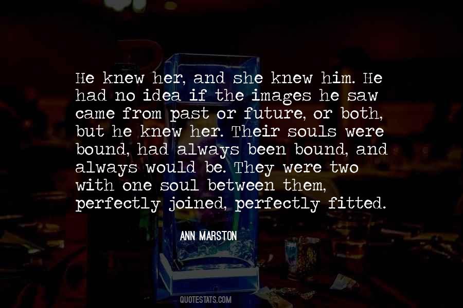 Ann Marston Quotes #14831
