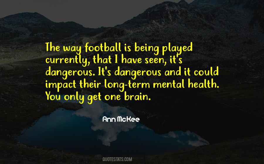 Ann McKee Quotes #869321 Ann McKee Quotes #869321