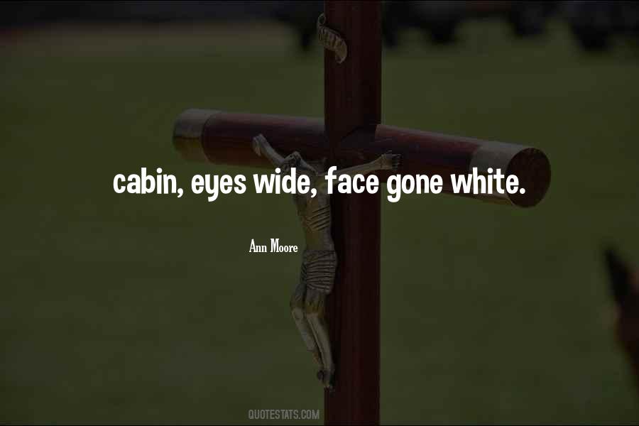 Ann Moore Quotes #1524347 Ann Moore Quotes #1524347