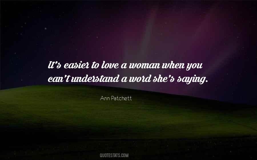 Ann Patchett Quotes #1653757