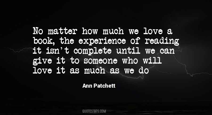 Ann Patchett Quotes #478919