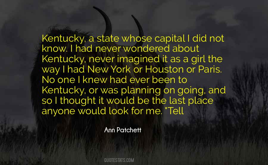 Ann Patchett Quotes #565214