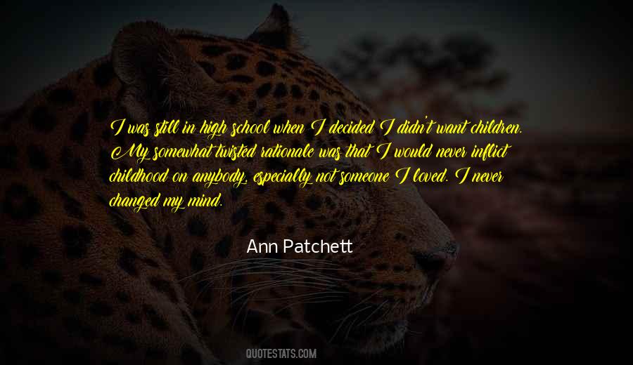 Ann Patchett Quotes #663478