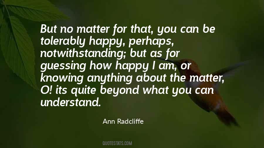 Ann Radcliffe Quotes #804127