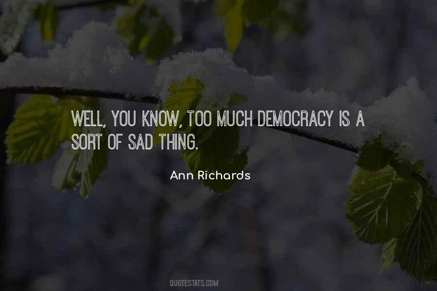 Ann Richards Quotes #1301584