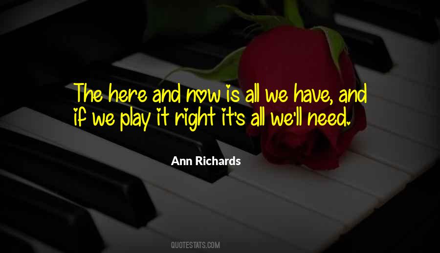 Ann Richards Quotes #1411175