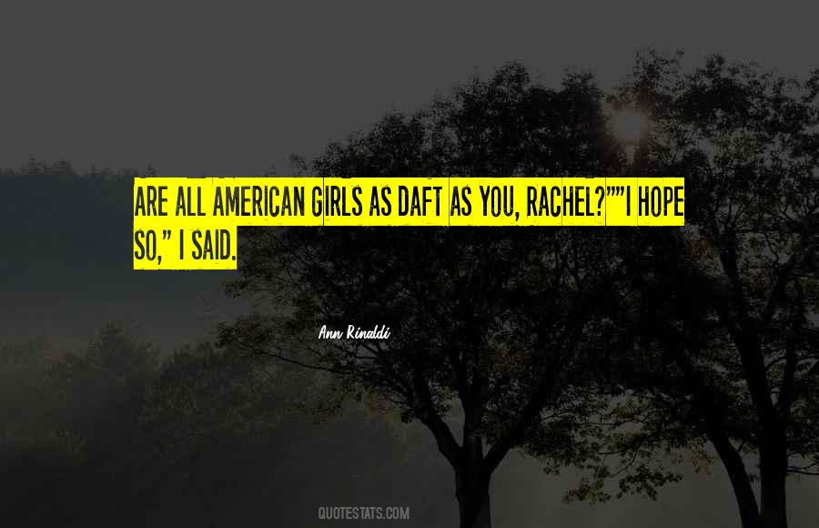 Ann Rinaldi Quotes #1221860