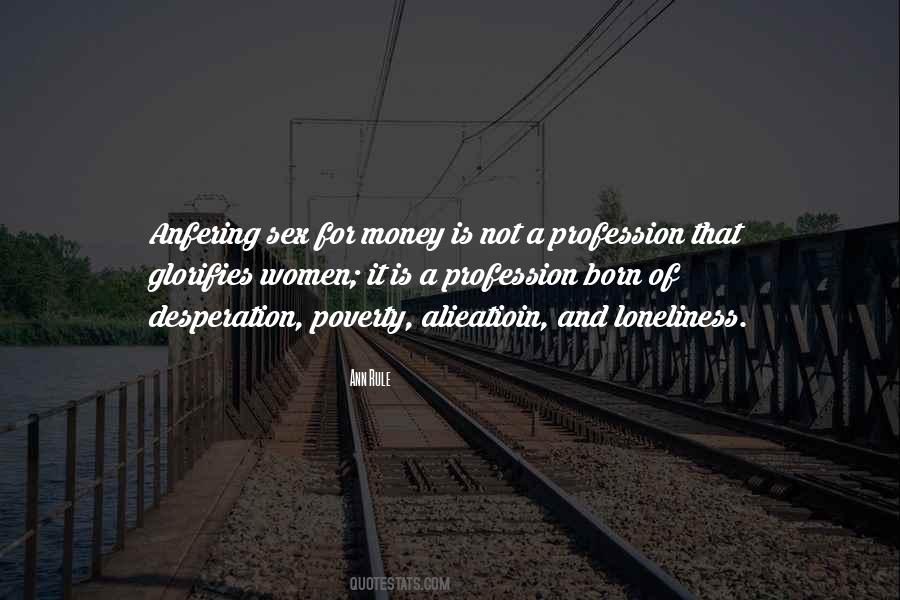 Ann Rule Quotes #1543808