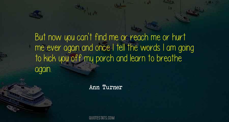 Ann Turner Quotes #1050228