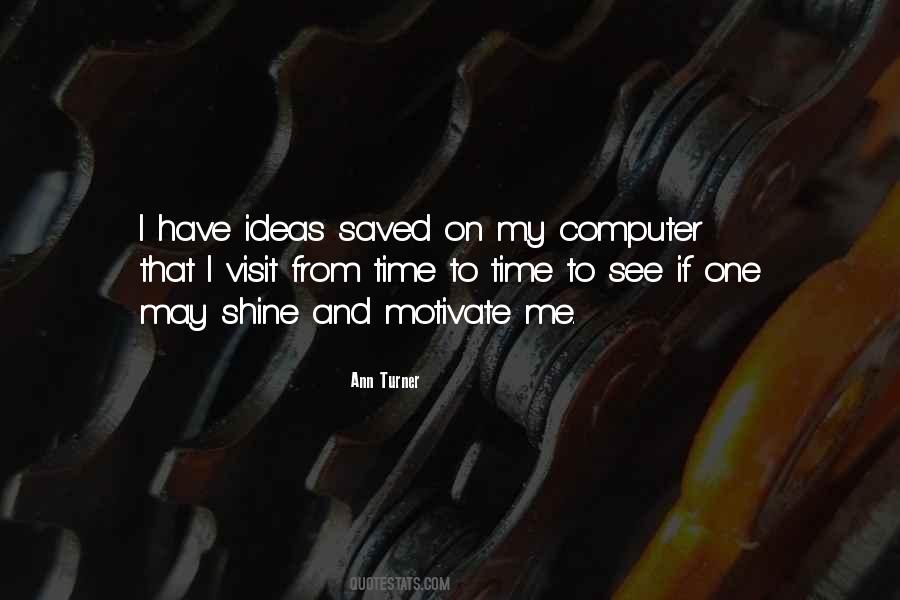 Ann Turner Quotes #1157217