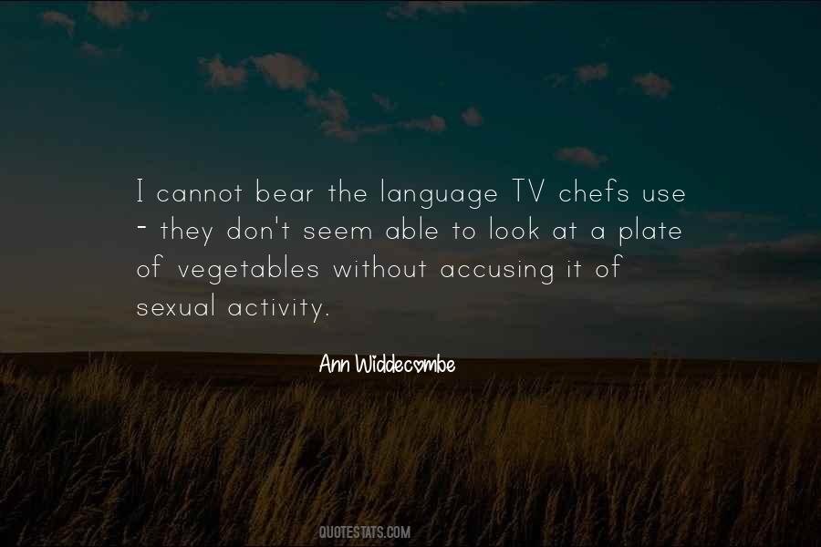 Ann Widdecombe Quotes #651206