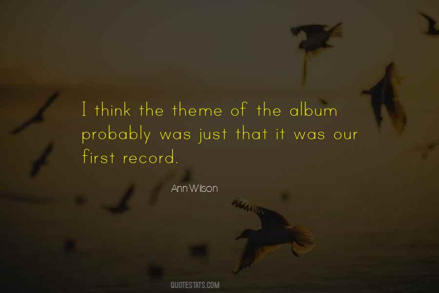 Ann Wilson Quotes #245429