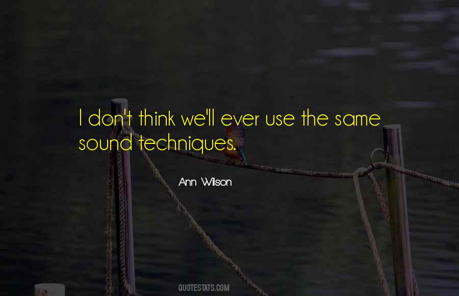 Ann Wilson Quotes #714409