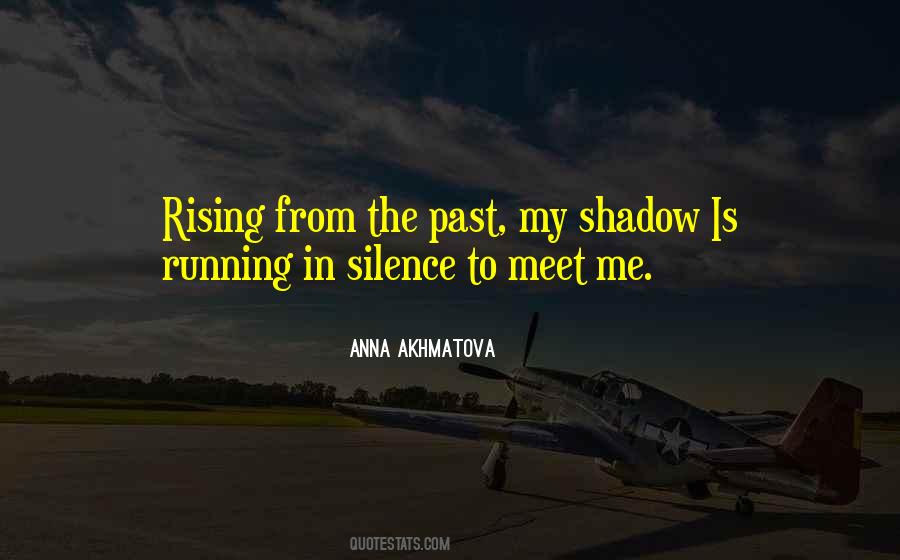 Anna Akhmatova Quotes #1104784