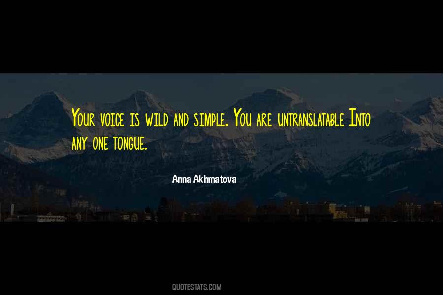 Anna Akhmatova Quotes #1436968