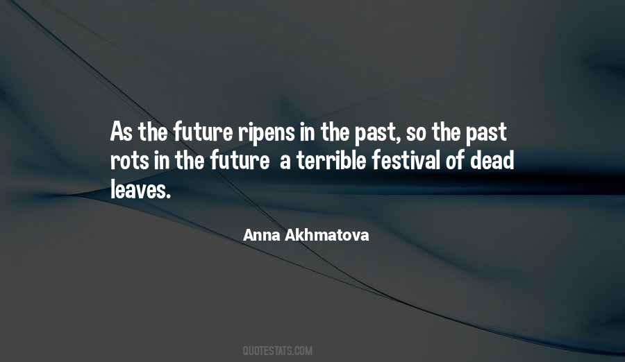 Anna Akhmatova Quotes #193543
