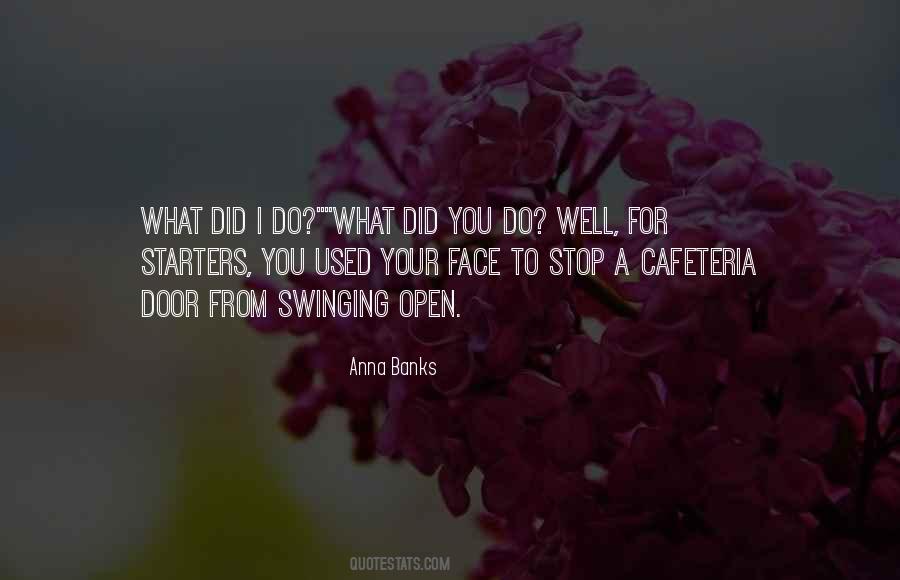 Anna Banks Quotes #1630972