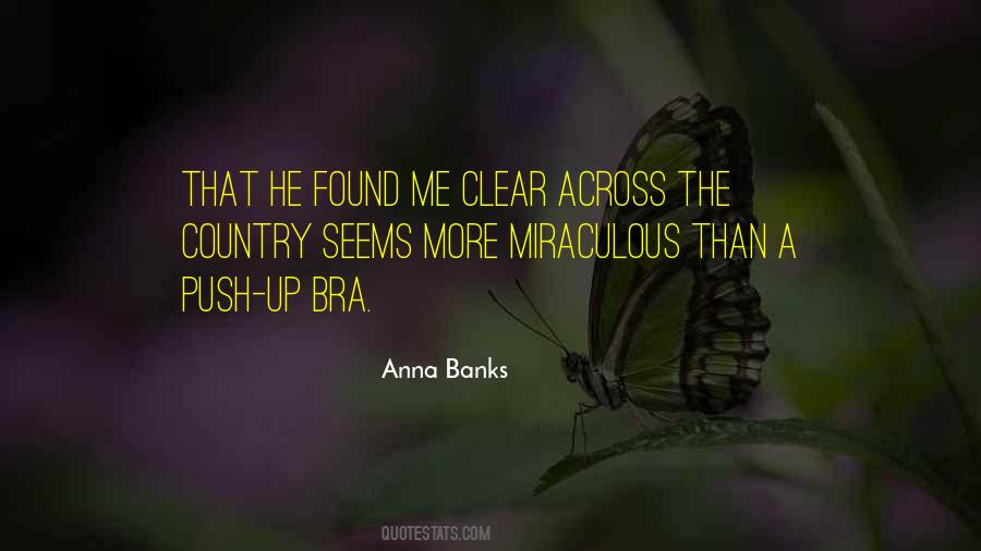 Anna Banks Quotes #564147