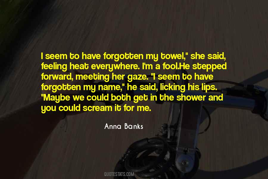 Anna Banks Quotes #893791