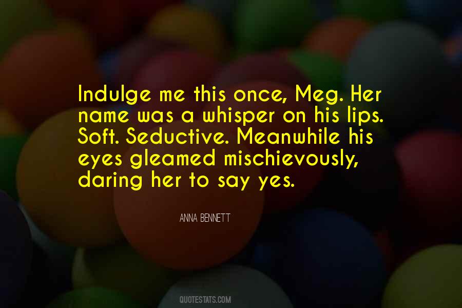 Anna Bennett Quotes #645393 Anna Bennett Quotes #645393