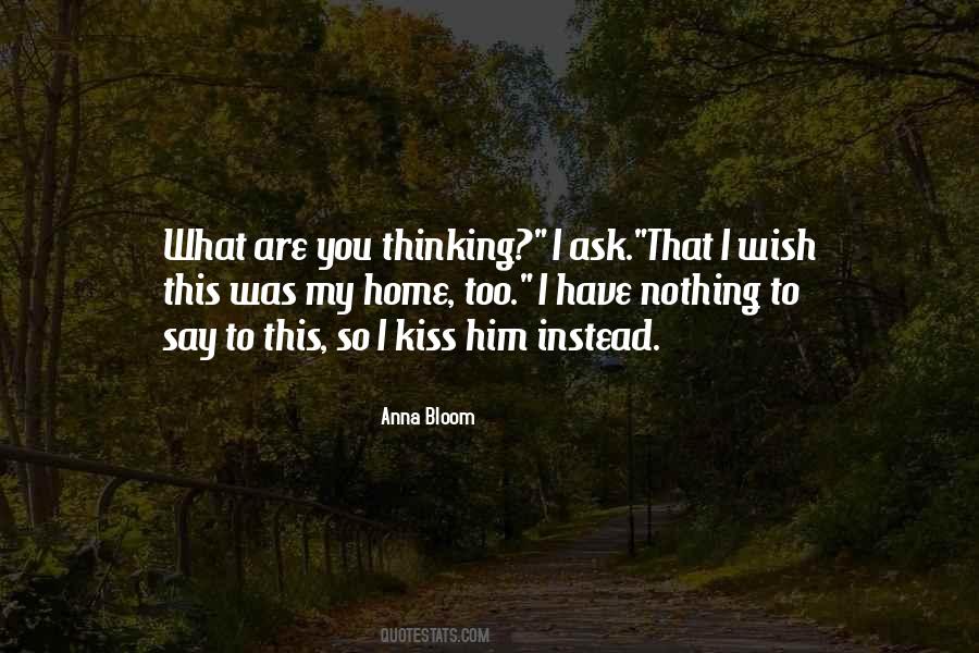 Anna Bloom Quotes #500222