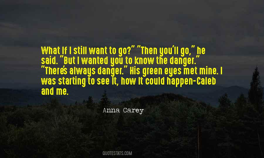 Anna Carey Quotes #719084