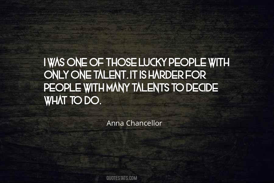Anna Chancellor Quotes #1580954