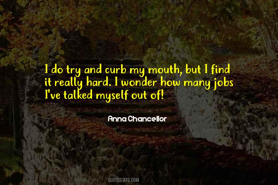 Anna Chancellor Quotes #1704711