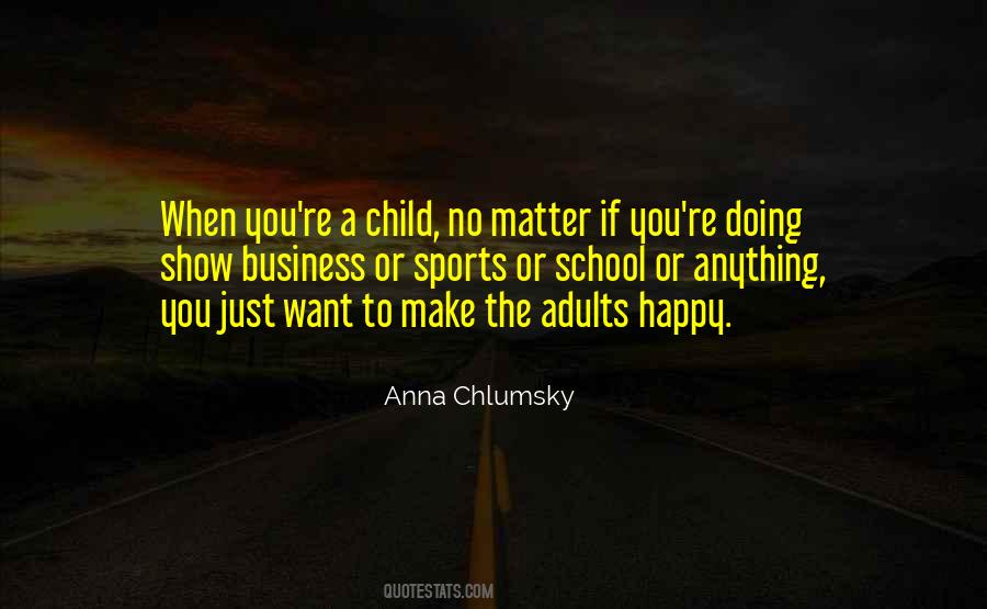 Anna Chlumsky Quotes #1037655