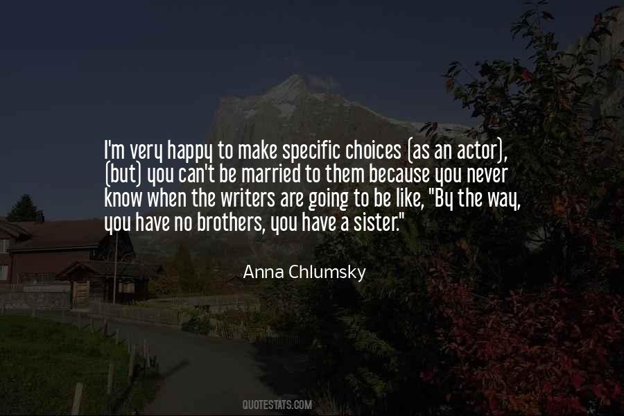 Anna Chlumsky Quotes #92208