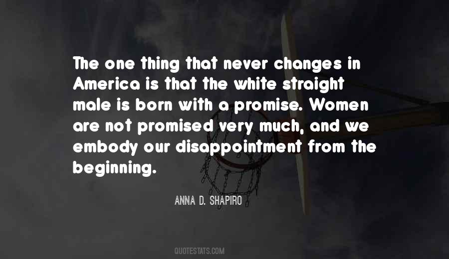 Anna D. Shapiro Quotes #487060